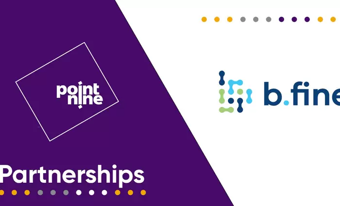 Point Nine: Διεθνής συνεργασία με την b.fine