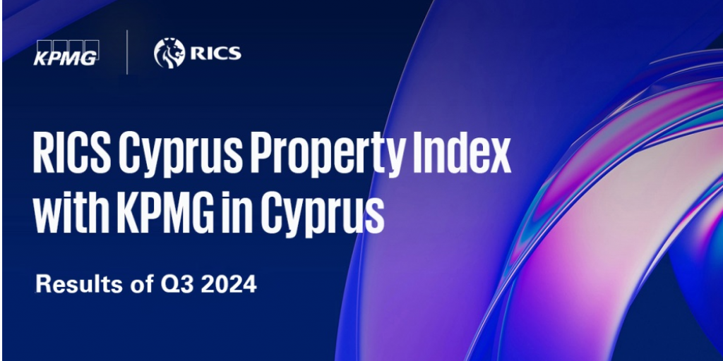 Αποτελέσματα Δείκτη Αξιών Ακινήτων  “RICS Cyprus Property Price Index With KPMG In Cyprus”  για το 3o τρίμηνο του 2024